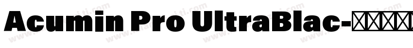 Acumin Pro UltraBlac字体转换